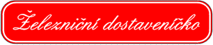 �elezni�n� dostaven��ko